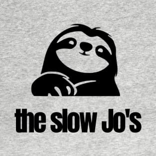 The Slow Jo's T-Shirt